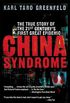 China Syndrome: The True Story of the 21st Century