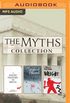 The Myths Series Collection: Books 1-3: A Short History of Myth, the Penelopiad, Weight