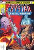 Saga of Crystar, Crystal Warrior #1