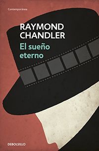 El sueo eterno (Philip Marlowe 1) (Spanish Edition)