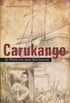 Carukango: o Prncipe dos Escravos