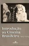 Introduo ao cinema brasileiro
