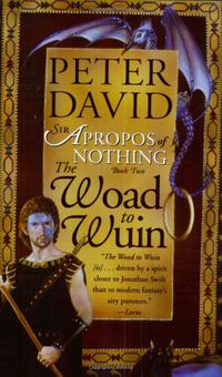 The Woad to Wuin: Sir Apropos of Nothing Book 2