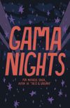 Gama Nights