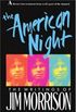 The American Night: The Writings of Jim Morrison, Volume II