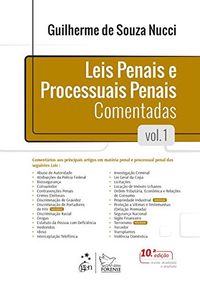 Leis Penais e Processuais Penais Comentadas - Volume 1