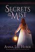 Secrets in the Mist (A Gothic Myths Novel Book 1) (English Edition)