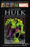 O Incrvel Hulk: O Monstro Est Solto