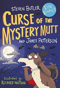 Dog Diaries: Curse of the Mystery Mutt (English Edition)