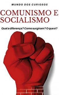Comunismo e Socialismo