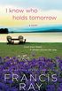 I Know Who Holds Tomorrow: A Novel (A Family Affair Book 1) (English Edition)