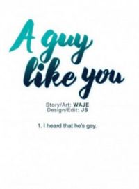 A guy like you #00