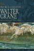 The Art & Illustration of Walter Crane (Dover Fine Art, History of Art) (English Edition)