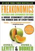 Freakonomics Rev Ed: A Rogue Economist Explores the Hidden Side of Everything (English Edition)