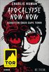 Apocalypse Now Now. Schatten ber Cape Town: Roman (German Edition)
