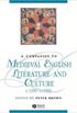 A companion to medieval English literature and culture, c. 1350-1500