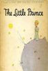 The Little Prince: The Childrens Classic Novella