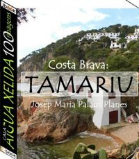 Costa Brava: Tamariu