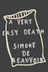 A Very Easy Death (Pantheon Modern Writers Series) (English Edition)