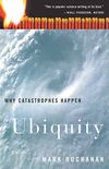 Ubiquity: Why Catastrophes Happen (English Edition)