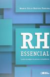 RH Essencial. Gesto Estratgica de Pessoas e Competncias