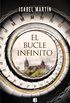 El bucle infinito (Spanish Edition)