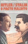 Hitler/Stálin - O Pacto Maldito