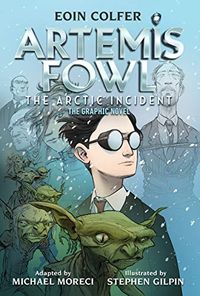Artemis Fowl: Arctic Incident, The (English Edition)