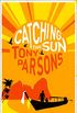 Catching the Sun (English Edition)