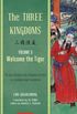 The Three Kingdoms, Volume 3: Welcome The Tiger: The Epic Chinese Tale of Loyalty and War in a Dynamic New Translation (English Edition)