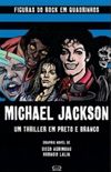 Michael Jackson - Um thriller em preto e branco 
