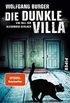 Die dunkle Villa (Alexander-Gerlach-Reihe 10): Ein Fall fr Alexander Gerlach (German Edition)