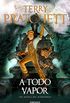 A Todo Vapor (Mundodisco 40) (Spanish Edition)