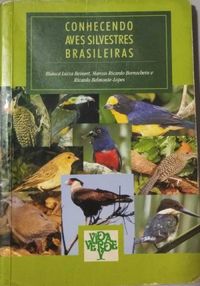 Conhecendo aves silvestres brasileiras