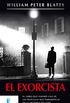 El exorcista (Spanish Edition)
