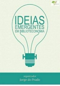 Ideias emergentes em Biblioteconomia