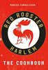 The Red Rooster Cookbook (English Edition)