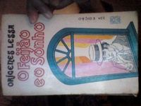 O Feijo e o Sonho 23.ed. Pallas S.A,  Rio de Janeiro 1976,  206pag. 21cm  Capa Donato, 250 mil exemplares, personagem Campos Lara e Maria rosa:personalidades antagonicas; televisada.