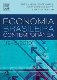 Economia Brasileira Contempornea (1945-2010)