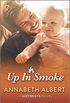 Up in Smoke: A Gay Firefighter Romance (Hotshots Book 4) (English Edition)