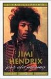Jimi Hendrix - Por ele mesmo