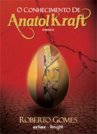 O Conhecimento de Anatol Kraft