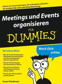 Meetings und Events organisieren fr Dummies