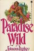 Paradise Wild (Paraso Selvagem)