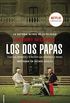 Los dos papas: Francisco, Benedicto y la decisin que estremeci al mundo (No Ficcin) (Spanish Edition)