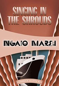 Singing in the Shrouds (Roderick Alleyn Book 20) (English Edition)