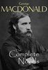 The Complete Novels of George MacDonald (English Edition)