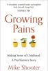 Growing Pains: Making Sense of Childhood