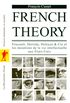 French Theory - N 209: Foucault, Derrida, Deleuze & Cie et les mutations de la vie intellectuelle aux tats-Unis