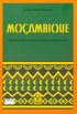 Moambique: identidade, colonialismo e libertao